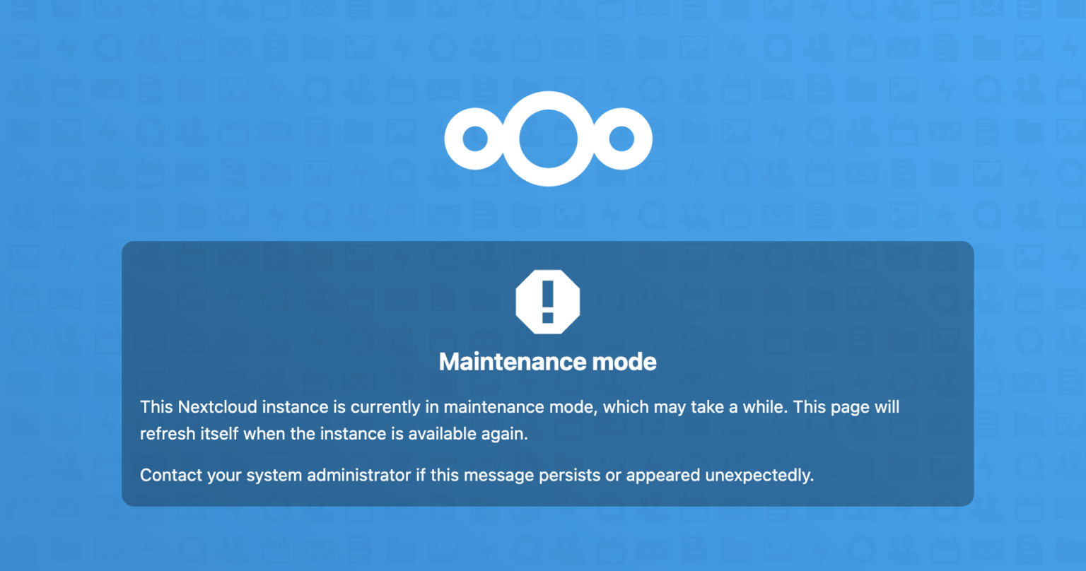 Режим обслуживания. Nextcloud Maintenance. Nextcloud upgrade. Режим технического обслуживания сайта. Nextcloud обслуживание.