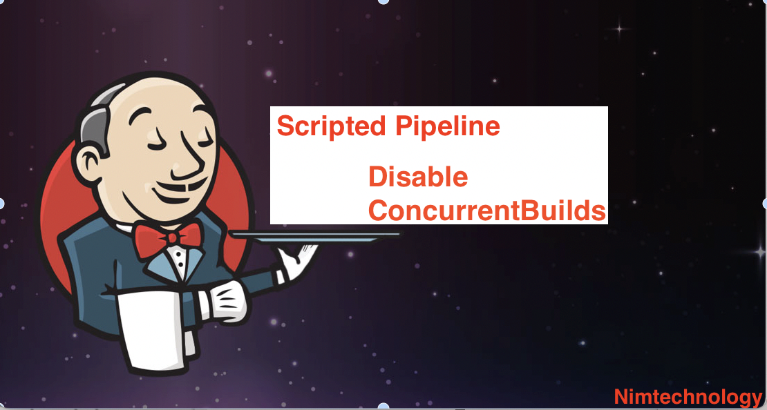 [Jenkins] Scripted Pipeline lesson 9: Options _ DisableConcurrentBuilds