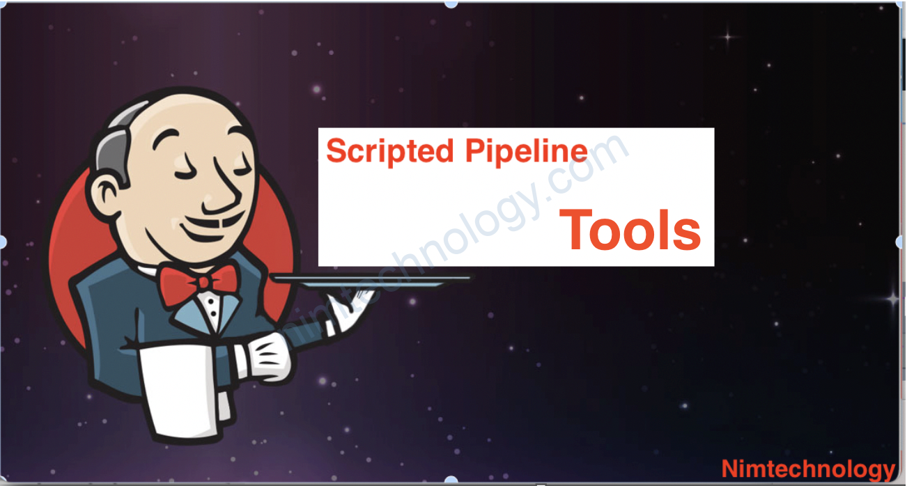 [Jenkins]Scripted Pipeline lesson 16: Tools.